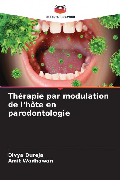 Thérapie par modulation de l'hôte en parodontologie