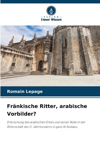 Fränkische Ritter arabische Vorbilder?