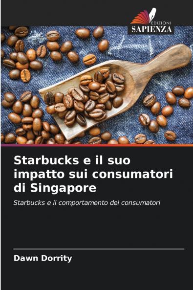 Starbucks e il suo impatto sui consumatori di Singapore