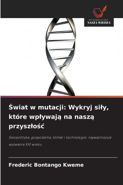 Świat w mutacji