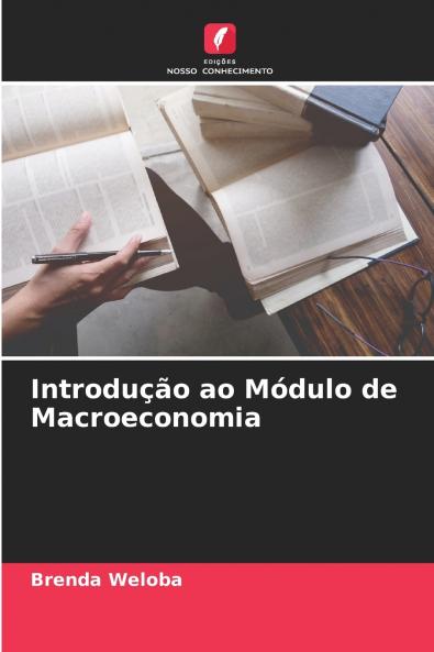 Introdução ao Módulo de Macroeconomia