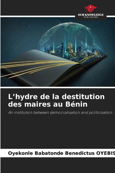 L'hydre de la destitution des maires au Bénin