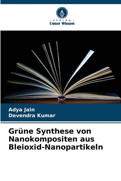 Grüne Synthese von Nanokompositen aus Bleioxid-Nanopartikeln