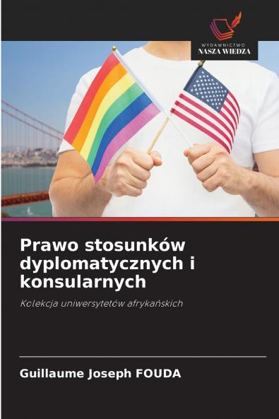 Prawo stosunków dyplomatycznych i konsularnych