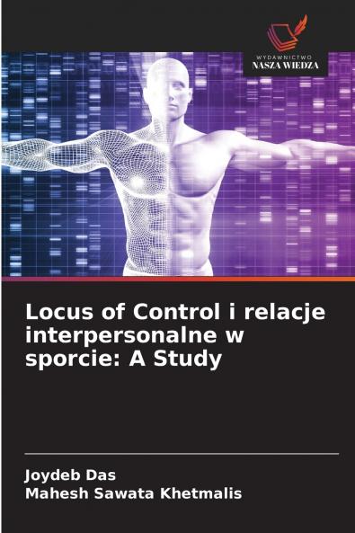 Locus of Control i relacje interpersonalne w sporcie