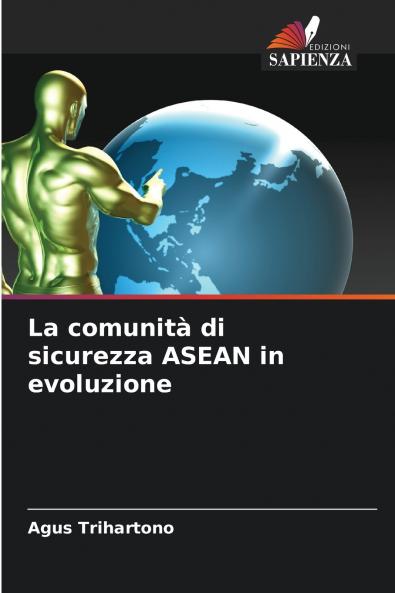 La comunità di sicurezza ASEAN in evoluzione