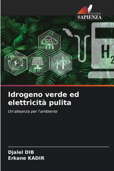 Idrogeno verde ed elettricità pulita