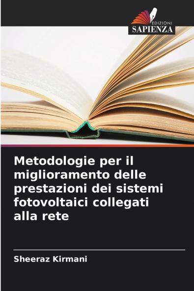 Metodologie per il miglioramento delle prestazioni dei sistemi fotovoltaici collegati alla rete