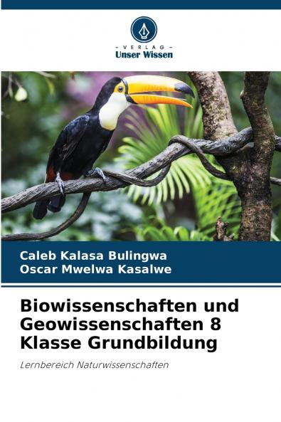 Biowissenschaften und Geowissenschaften 8 Klasse Grundbildung
