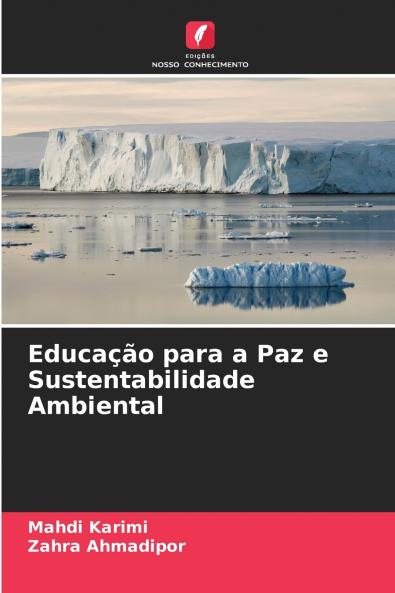 Educação para a Paz e Sustentabilidade Ambiental