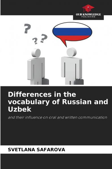 Differences in the vocabulary of Russian and Uzbek
