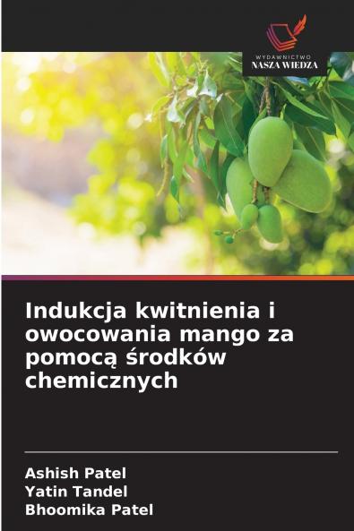 Indukcja kwitnienia i owocowania mango za pomocą środków chemicznych