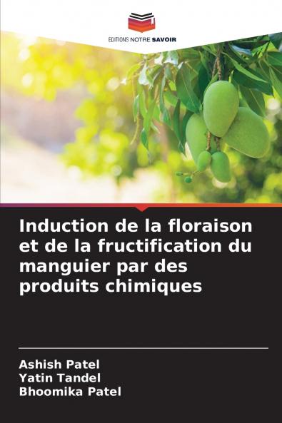 Induction de la floraison et de la fructification du manguier par des produits chimiques