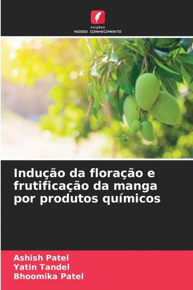 Indução da floração e frutificação da manga por produtos químicos