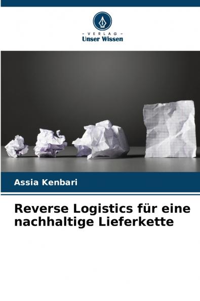 Reverse Logistics für eine nachhaltige Lieferkette