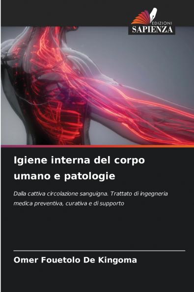 Igiene interna del corpo umano e patologie