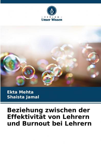 Beziehung zwischen der Effektivität von Lehrern und Burnout bei Lehrern