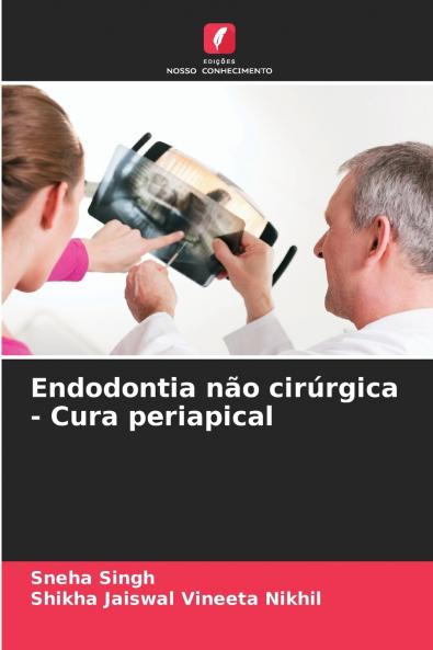 Endodontia não cirúrgica - Cura periapical