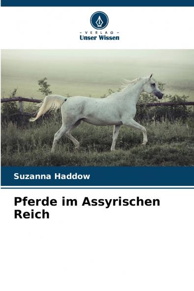 Pferde im Assyrischen Reich