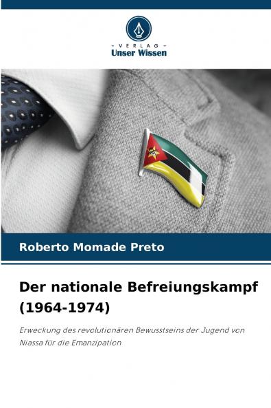Der nationale Befreiungskampf (1964-1974)