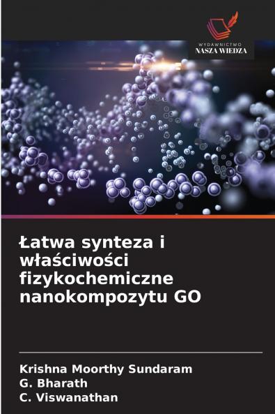 Łatwa synteza i właściwości fizykochemiczne nanokompozytu GO