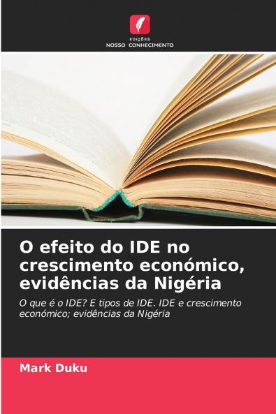 O efeito do IDE no crescimento económico evidências da Nigéria