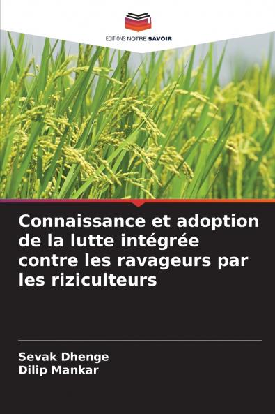 Connaissance et adoption de la lutte intégrée contre les ravageurs par les riziculteurs