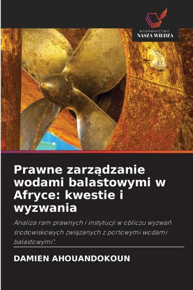Prawne zarządzanie wodami balastowymi w Afryce