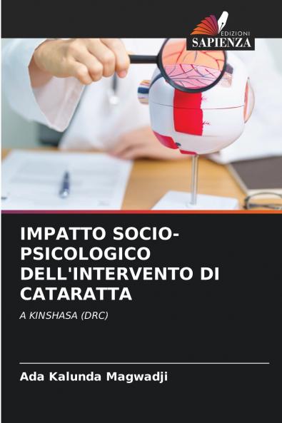 IMPATTO SOCIO-PSICOLOGICO DELL'INTERVENTO DI CATARATTA