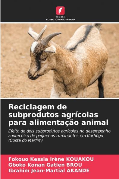Reciclagem de subprodutos agrícolas para alimentação animal