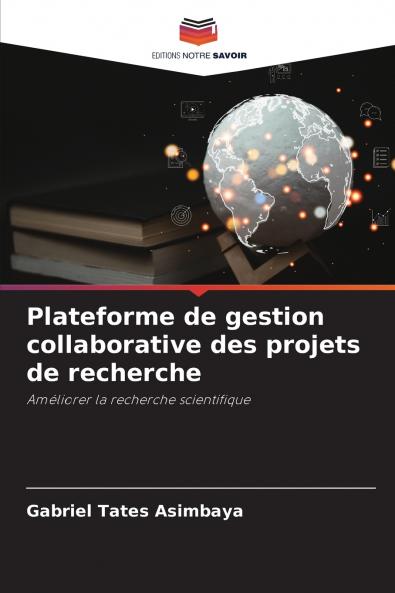 Plateforme de gestion collaborative des projets de recherche