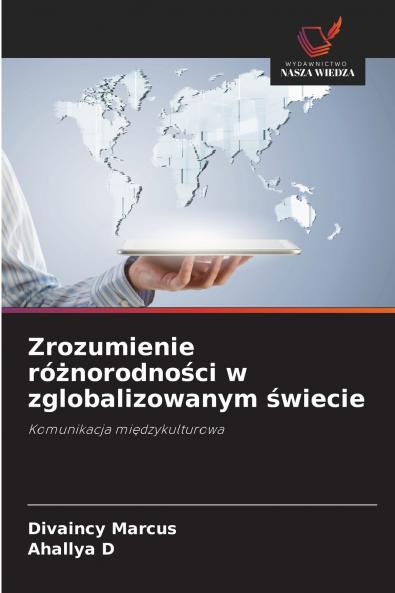 Zrozumienie różnorodności w zglobalizowanym świecie