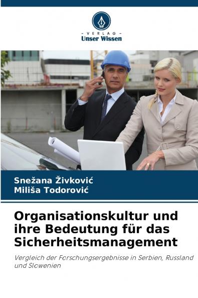 Organisationskultur und ihre Bedeutung für das Sicherheitsmanagement