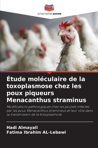 Étude moléculaire de la toxoplasmose chez les poux piqueurs Menacanthus straminus