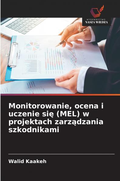 Monitorowanie ocena i uczenie się (MEL) w projektach zarządzania szkodnikami