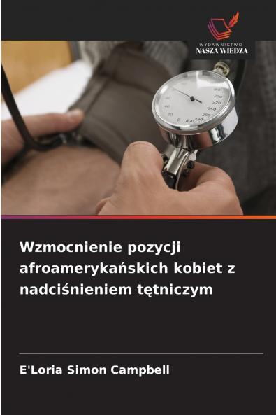 Wzmocnienie pozycji afroamerykańskich kobiet z nadciśnieniem tętniczym