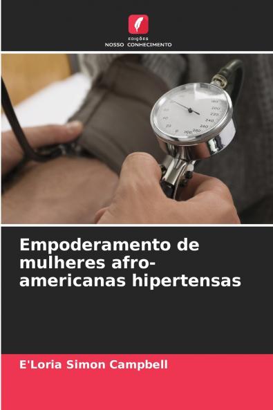 Empoderamento de mulheres afro-americanas hipertensas