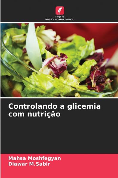 Controlando a glicemia com nutrição