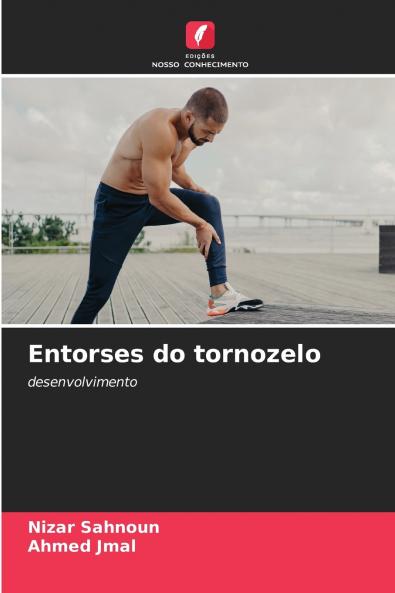 Entorses do tornozelo