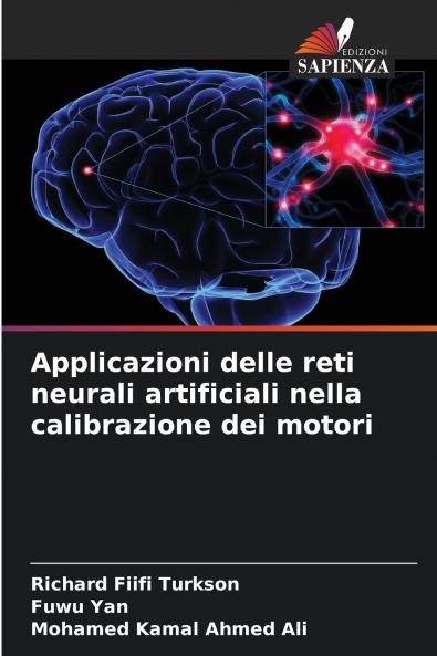 Applicazioni delle reti neurali artificiali nella calibrazione dei motori