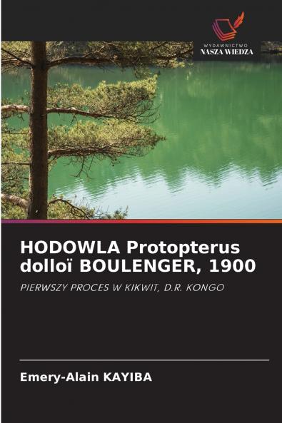 HODOWLA Protopterus dolloï BOULENGER 1900