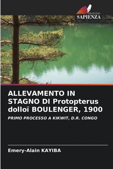 ALLEVAMENTO IN STAGNO DI Protopterus dolloï BOULENGER 1900