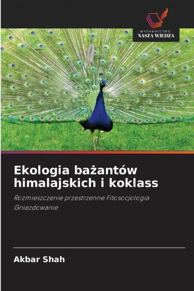 Ekologia bażantów himalajskich i koklass