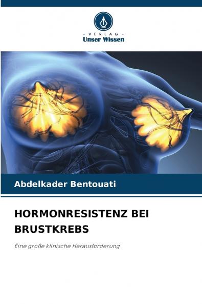 HORMONRESISTENZ BEI BRUSTKREBS