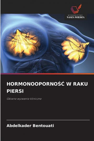 HORMONOOPORNOŚĆ W RAKU PIERSI