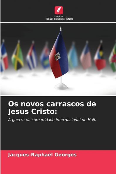 Os novos carrascos de Jesus Cristo