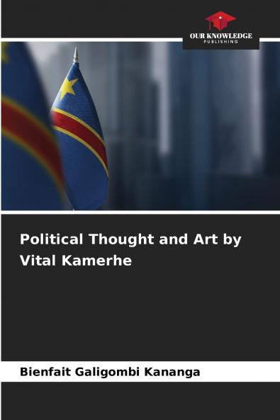 Political Thought and Art by Vital Kamerhe