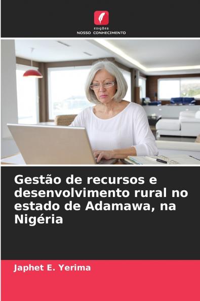 Gestão de recursos e desenvolvimento rural no estado de Adamawa na Nigéria