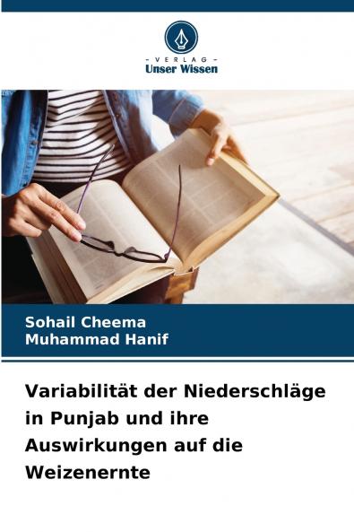 Variabilität der Niederschläge in Punjab und ihre Auswirkungen auf die Weizenernte