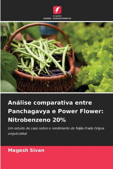 Análise comparativa entre Panchagavya e Power Flower